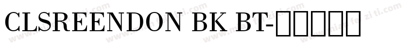 CLSREENDON BK BT字体转换